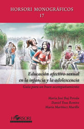 EDUCACION AFECTIVO SEXUAL EN LA INFANCIA Y LA ADOLESCENCIA - 9788417994723